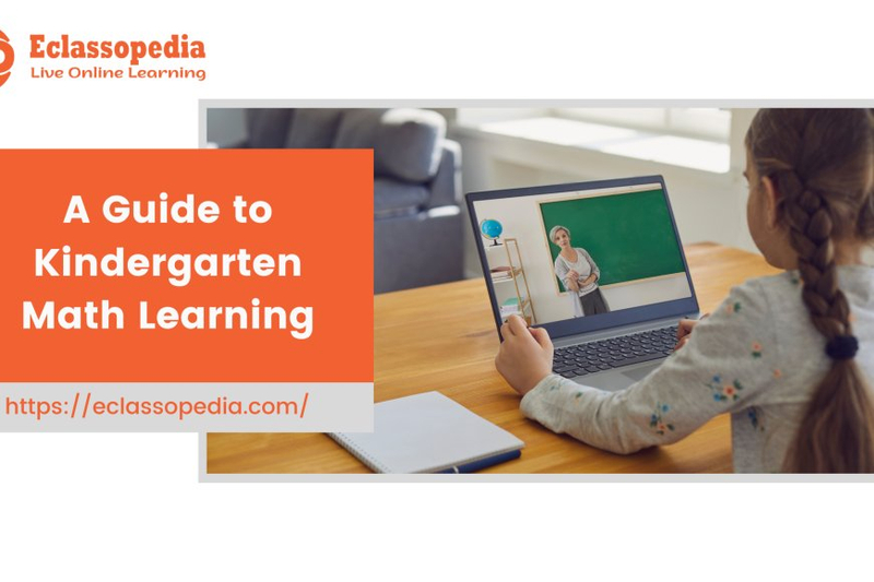 A Guide to Kindergarten Math Learning