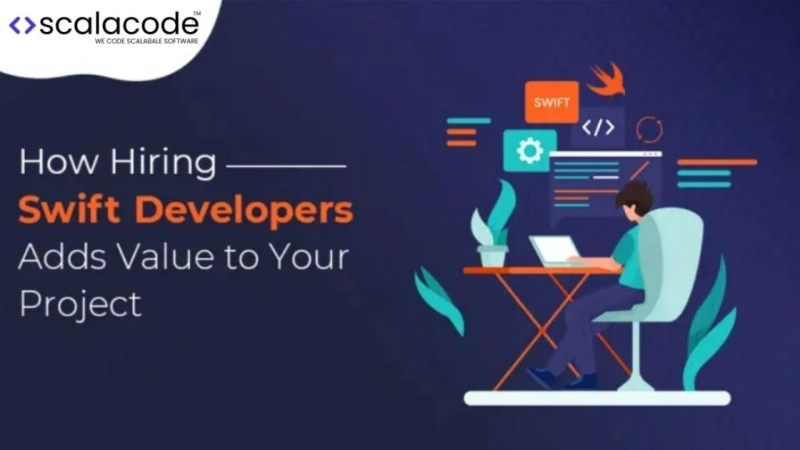 How Hiring Swift Developers Adds Value to Your Project?