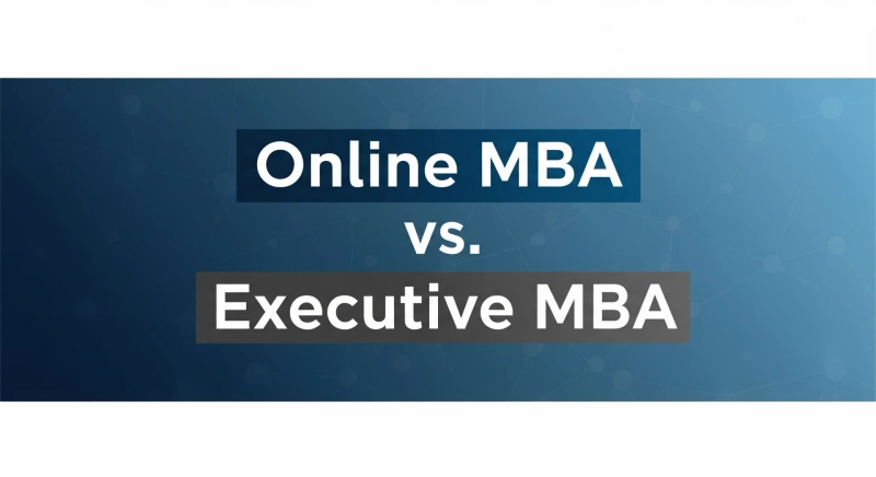 Online MBA vs. Executive MBA—Which One Gives a Higher ROI?