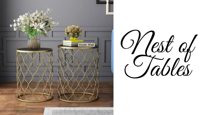 How to Select the Ideal Nest of Tables for Your Home Decor?