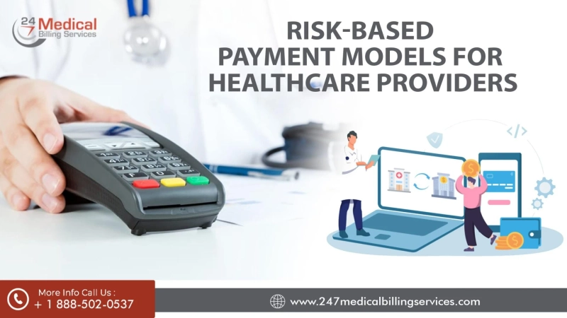 Risk-Based Payment Models for Healthcare Providers