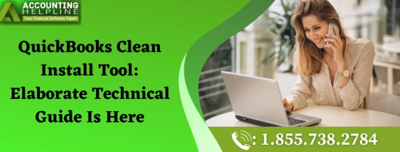 How to use QuickBooks Clean Install Tool swiftly