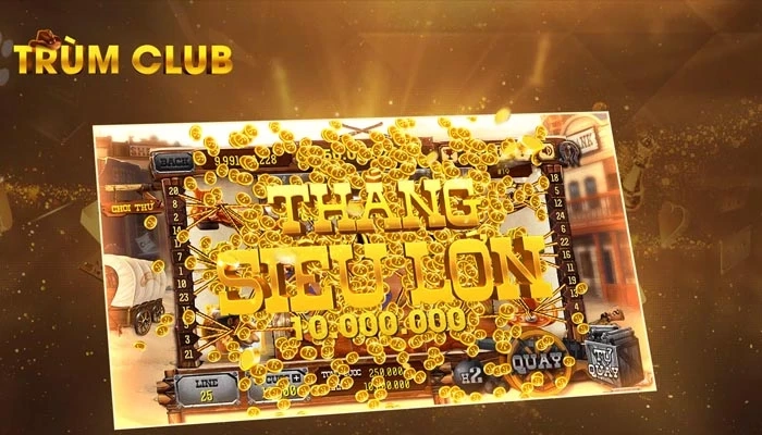 Trùm CLUB - rất phẩm đổi thưởng đình đám nhất 2023