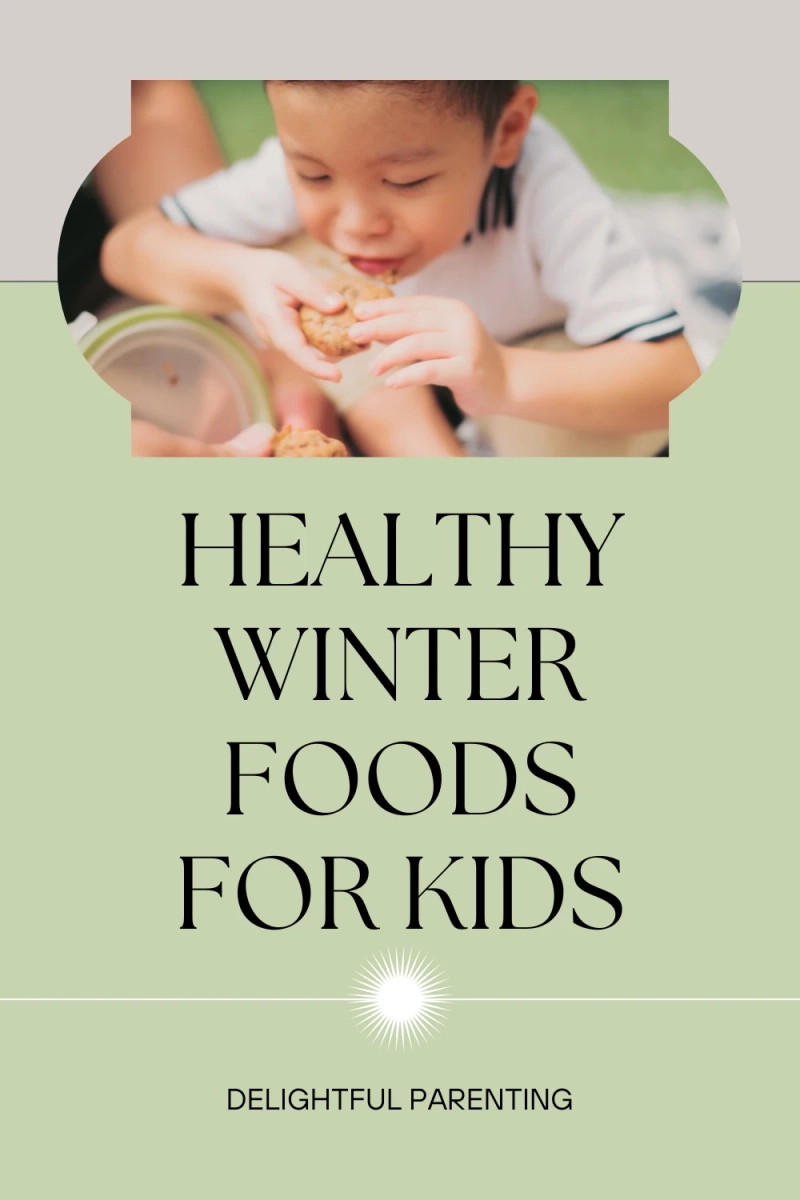 Healthy Foods for Winter for Kids