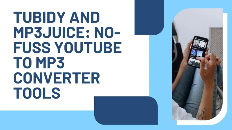 Tubidy and MP3Juice: No-fuss YouTube to MP3 Converter Tools