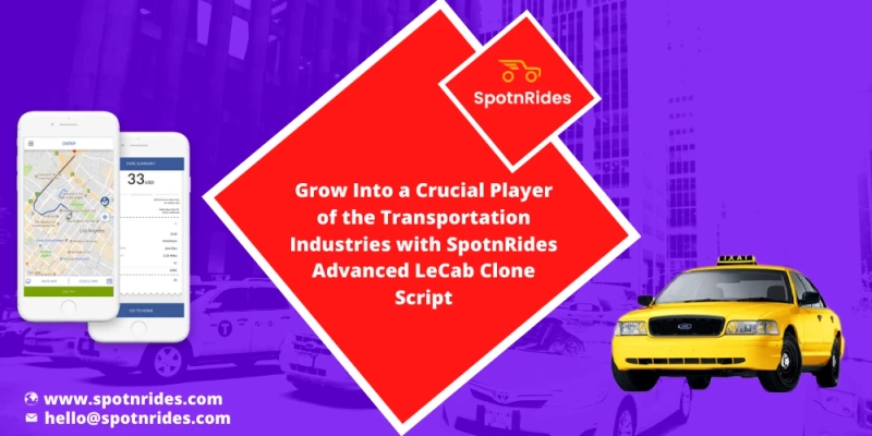 Launch a Profitable Taxi Booking App with Our Advanced Lecab Clone Script