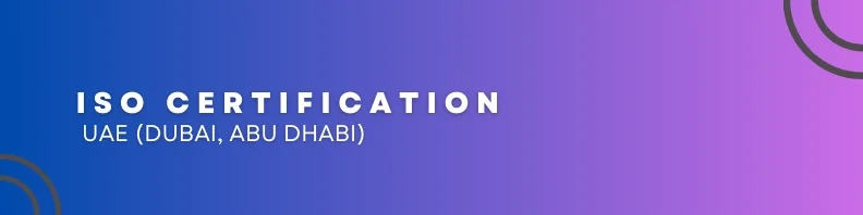 ISO Certification in the United Arab Emirates: Providing Elenktes Audit Aggregators to Businesses