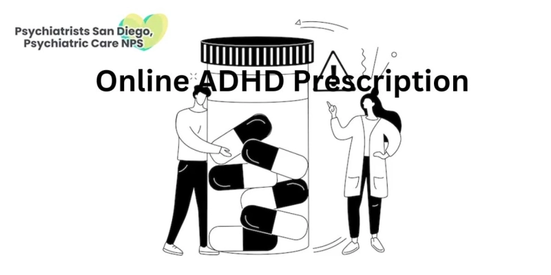 Online Solutions :Get Online Adhd prescription For You