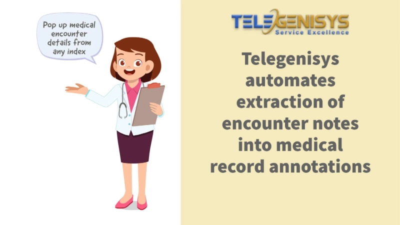 Telegenisys automates extraction of encounter notes into medical record annotations