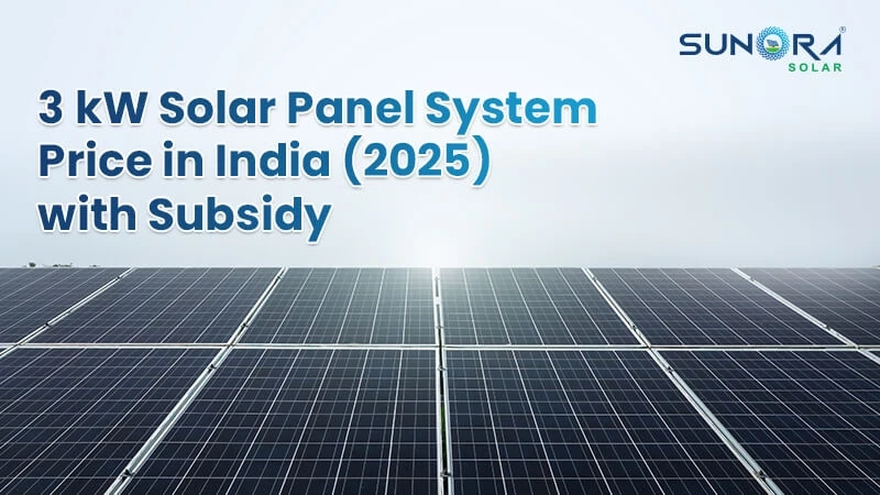 3KW Solar Panel System Price in India (2025) with Subsidy