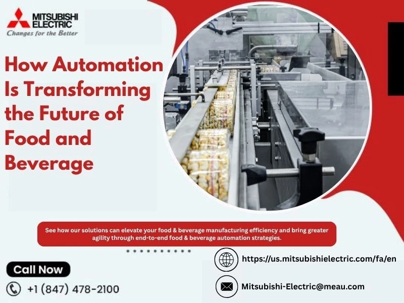 How Automation Is Transforming the Future of Food and Beverage