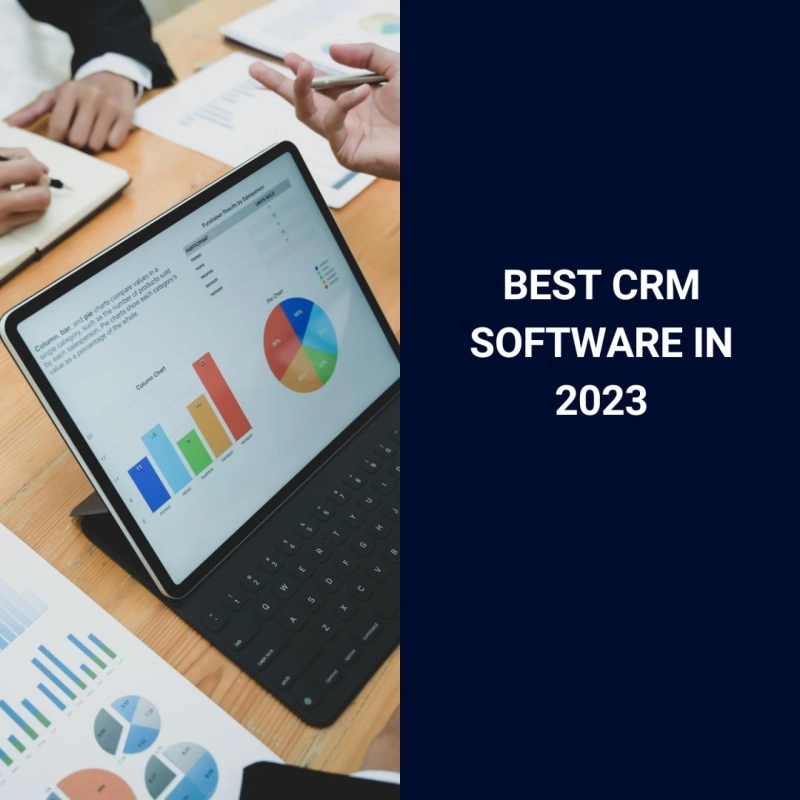 Best CRM Software in 2023