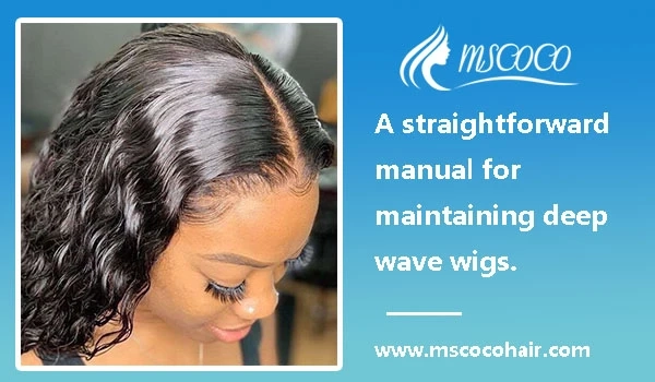 A straightforward manual for maintaining deep wave wig.