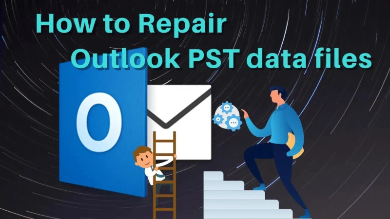 Outlook PST Repair Tool To Repair Corrupted PST Files
