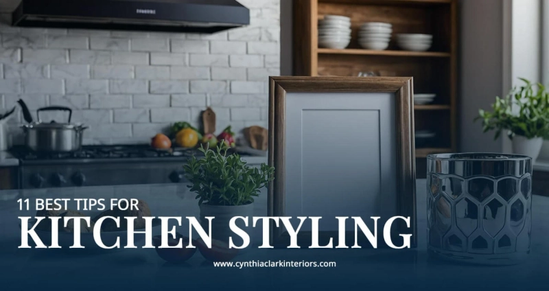 11 Best Tips for Kitchen Styling