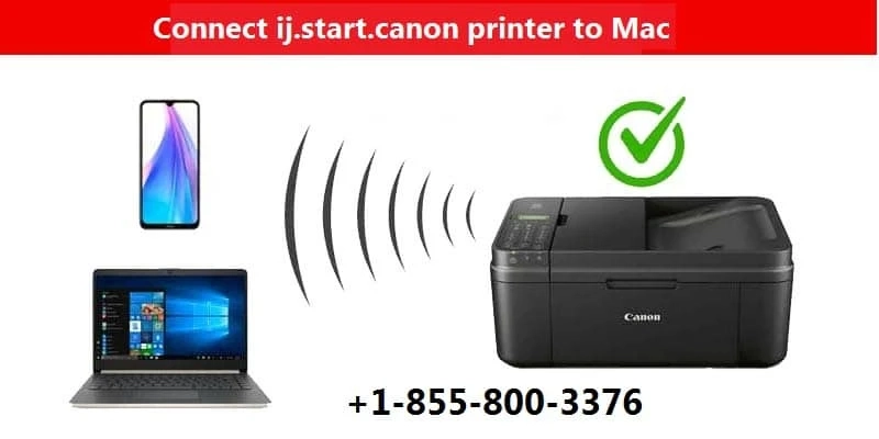 How to Connect ij.start.canon printer to Mac OS | Canon Printer Setup