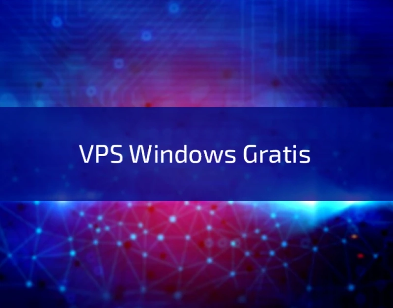 Exploring the World of Gratis Windows VPS: A Comprehensive Guide