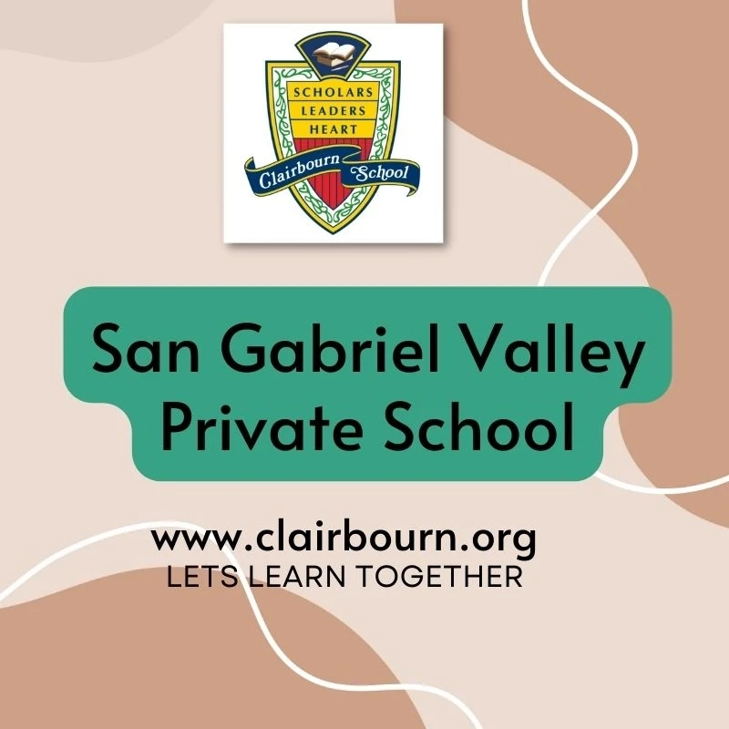 Finest Edge and Leading San Gabriel Valley Private School