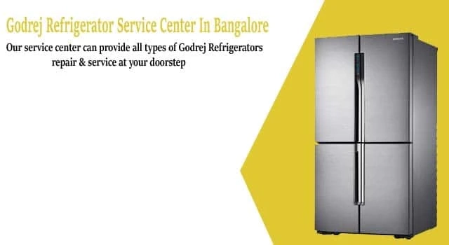 Godrej Refrigerator Service Center in Bangalore
