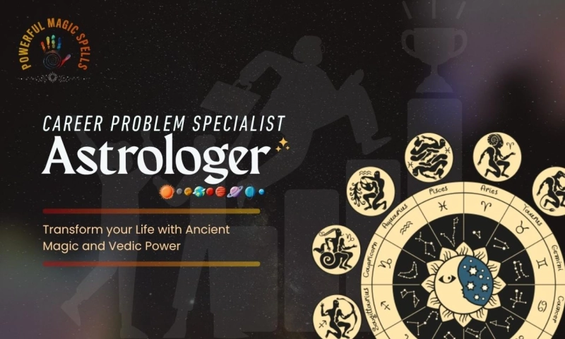 Unlock Your Professional Potential with a Career Problem Specialist Astrologer London