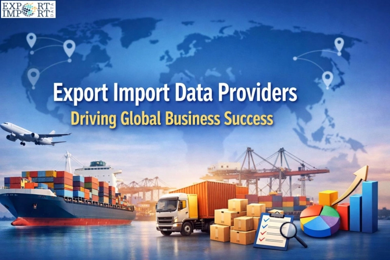 Export Import Data Providers Driving Global Business Success