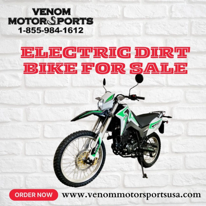 Riding the Future: The Thrilling World of Electric Dirt Bikes by Venom Motorsports