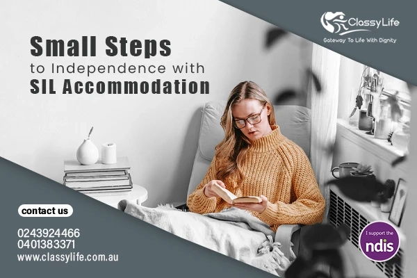 Small Steps to Independence with SIL Accommodation in Newcastle, NSW | NDIS SIL Service in NSW