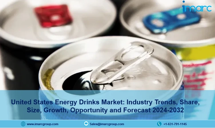 United States Energy Drinks Market Share, Size, Trends | Outlook 2024-2032