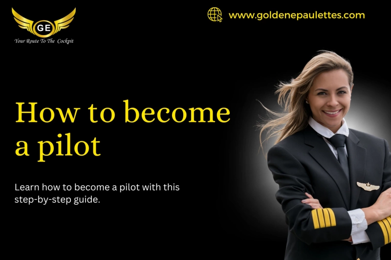 How to Become a Pilot: Your Complete Guide to Taking Flight