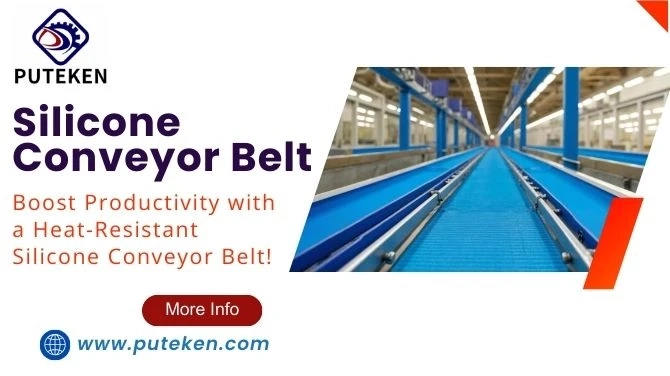 Boost Productivity with a Heat-Resistant Silicone Conveyor Belt!