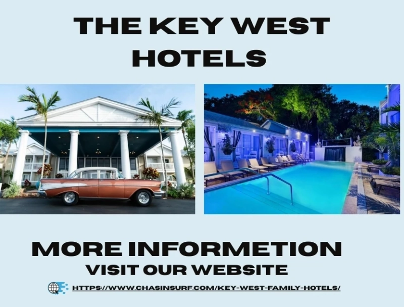 Beach Bliss for All Ages: 10 Kid-Friendly Hotels in Key West