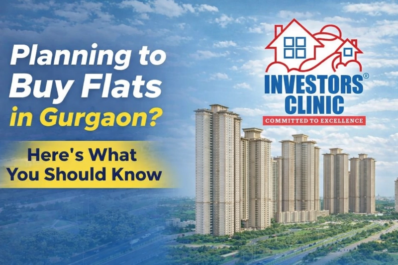 Planning to Buy Flats in Gurgaon? Here’s What You Should Know