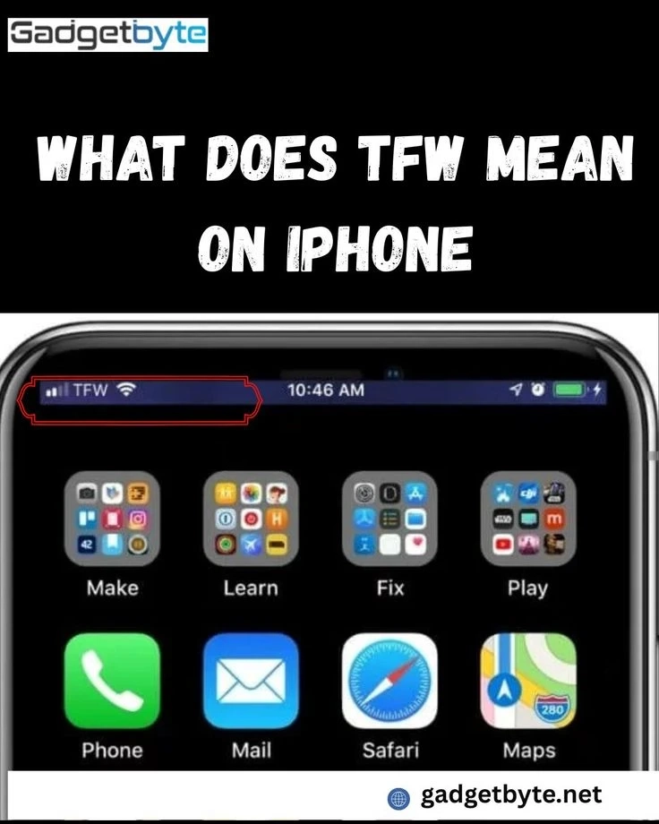 What Does TFW Mean on My iPhone? Full Guide Explained