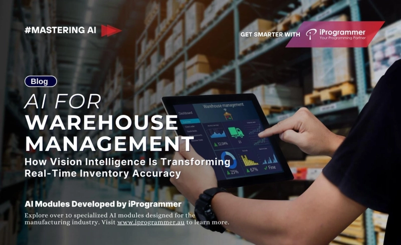 AI for Warehouse Management: How Vision Intelligence Is Transforming Real-Time Inventory Accuracy