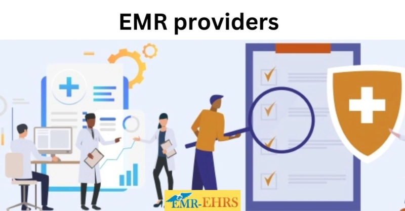 Tips for Choosing the EMR Providers