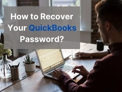 Recover QuickBooks Password for Desktop - Forgotten password