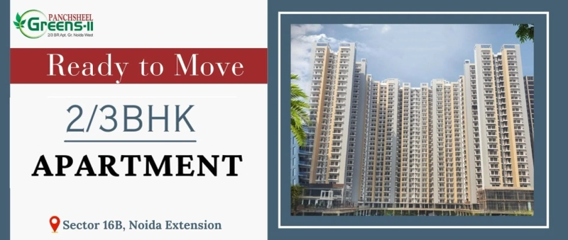 Why Panchsheel Greens Sector 16B Is Becoming a Top Choice for Homebuyers in 2025