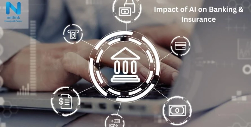 Impact of AI on Banking & Insurance