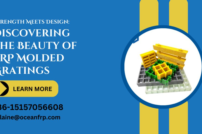 Strength Meets Design: Discovering the Beauty of FRP Molded Gratings