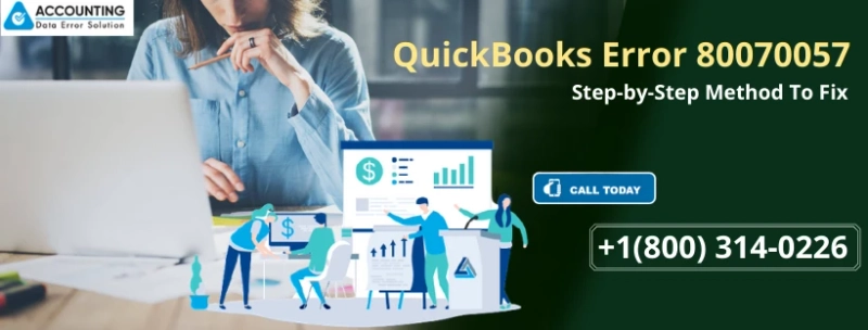 How to tackle QuickBooks Error 80070057 in a couple of seconds