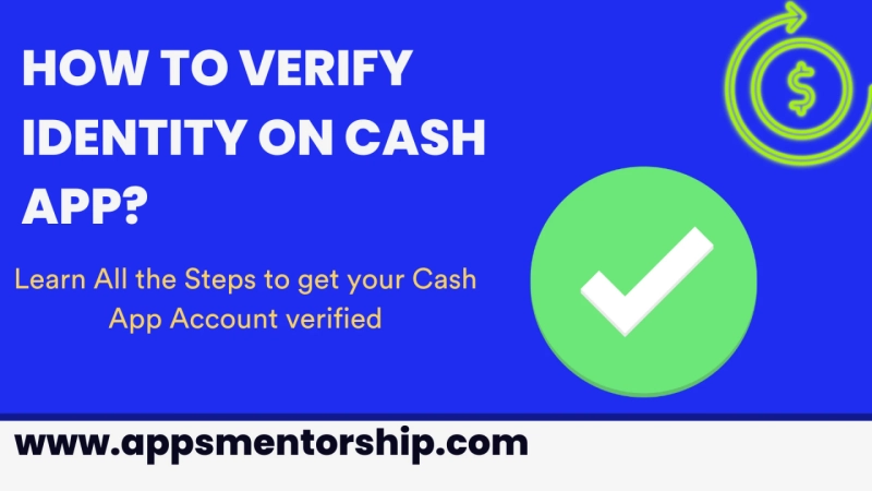 Cash App Verification (Complete 2022 Guide)