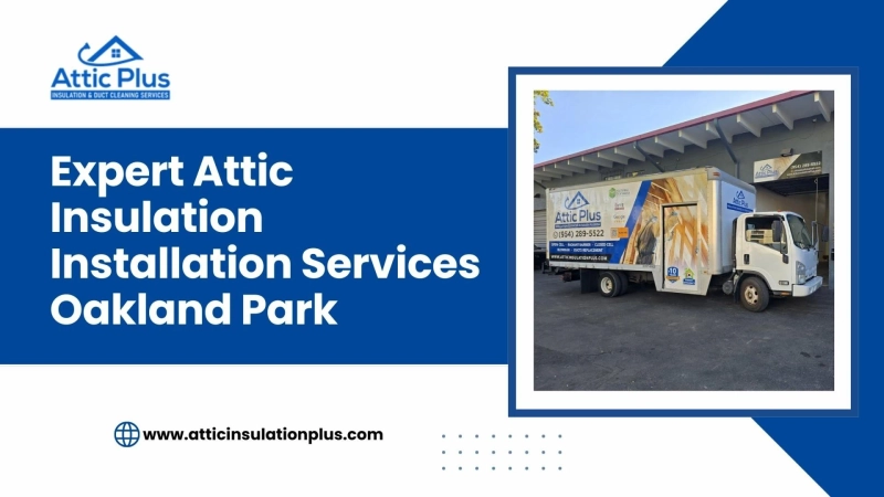 Expert Attic Insulation Installation Services Oakland Park