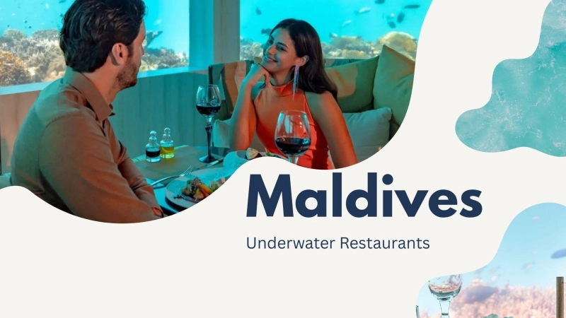Top 5 Underwater Restaurants in the Maldives