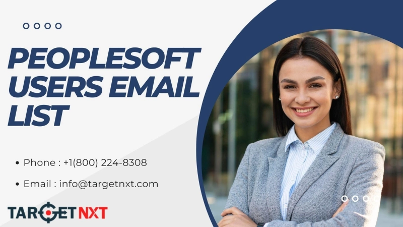 Buy Verified PeopleSoft Users Email List Providers Acrossa USA