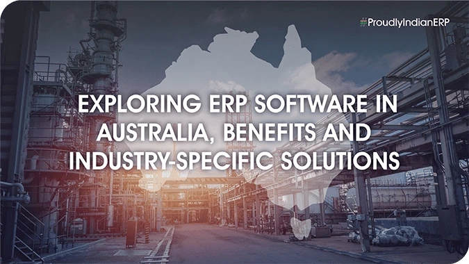Benefits of Implementing ERP Software in Australian Enterprises