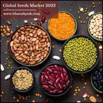 Global Seeds Market, Forecast & Opportunities, 2022-2028