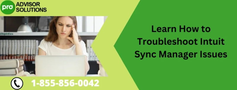 Easy Fix For Intuit Sync Manager Issues