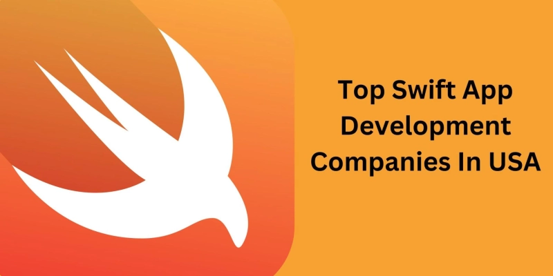 Top 10 Swift App Development Companies In USA