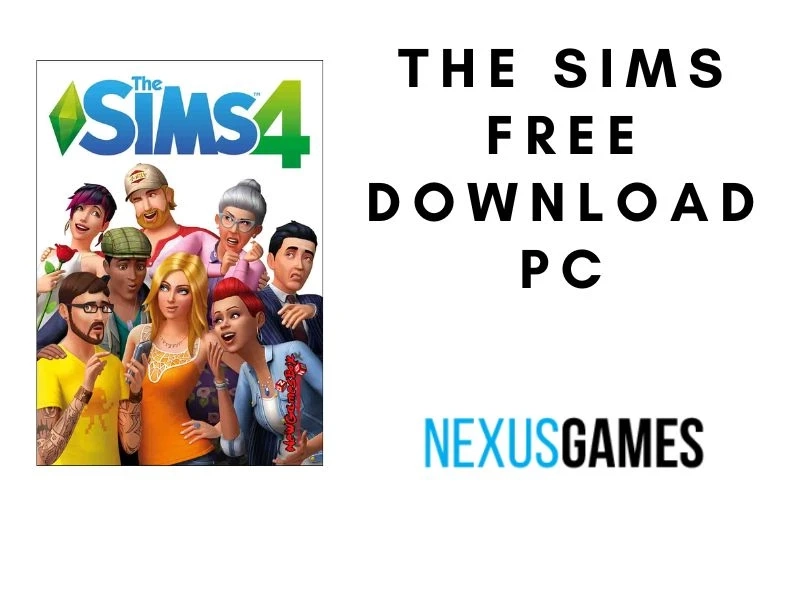 How To Download The Sims 4 Free For PC And Install?