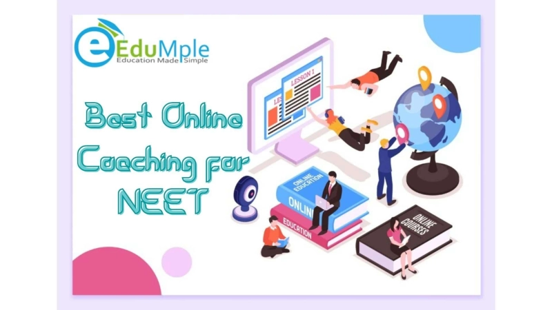 Go for the Best Online Coaching for NEET with Edumple!
